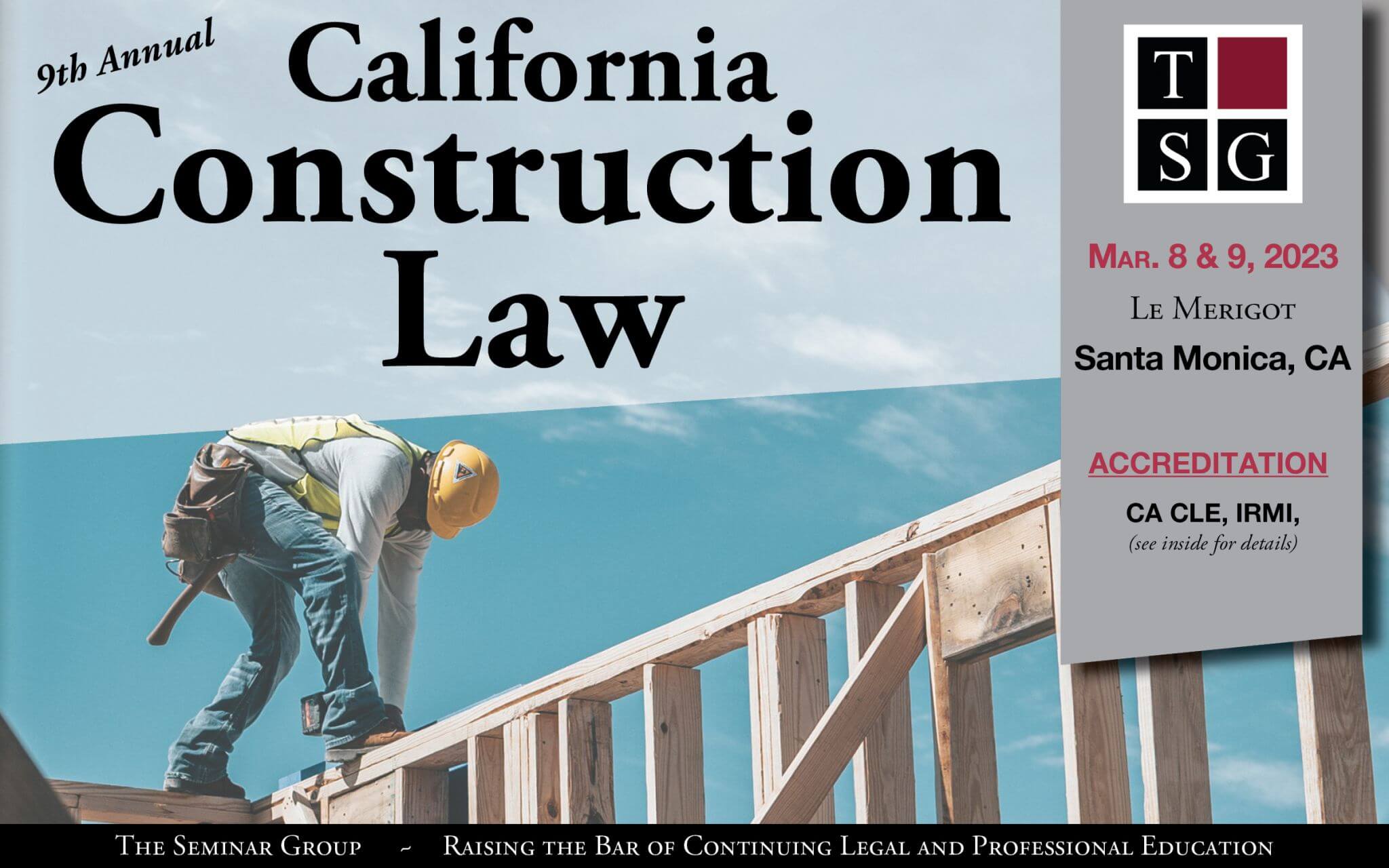 9th Annual California Construction Law Conference