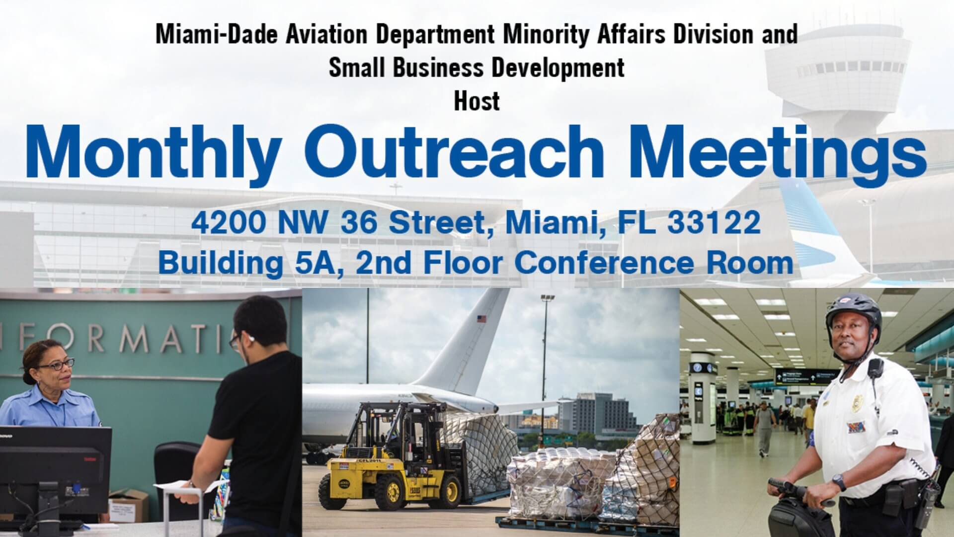 Miami-Dade Aviation Department & Miami-Dade County Community Outreach Meeting Flyer